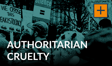 Authoritarian Cruelty