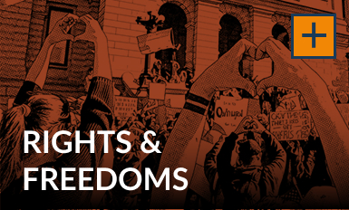 Rights and Freedoms